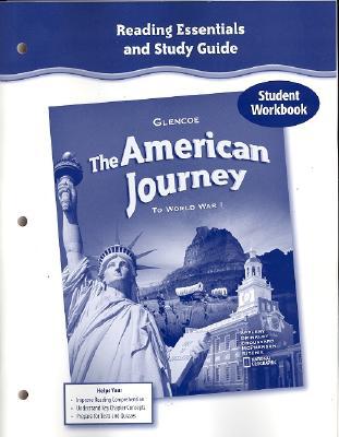 Book The American Journey To World War 1, Reading Essentials And Study Guide, Workbook (ms Wh Jat Building America) free