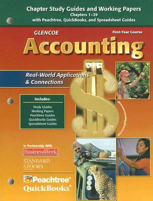Book Glencoe Accounting: First Year Course, Chapter Study Guides And Working Papers Chapters 1-29 free