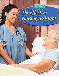 Book The Effective Nursing Assistant, Student Edition (NURSING ASSISTANT FUNDAMENTALS) free