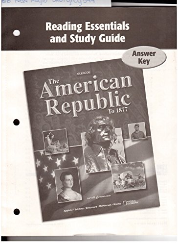 Book Reading Essentials and Study Guide Answer Key (Glencoe The American Republic To 1877) free