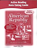 Book The American Republic to 1877, Active Reading Note-Taking Guide, Student Edition (THE AMERICAN JOURNEY (SURVEY)) free