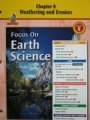 Book Chapter 8, Weathering And Erosion, California, Grade 6 (focus On Earth Science) (2006-05-03) free