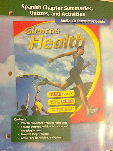 Book Glencoe Health Spanish Chapter Summaries, Quizzes and Activities (Audio CD Instructor Guide) free