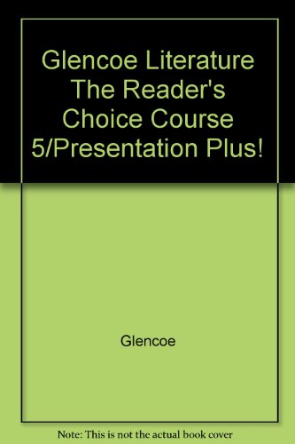 Book Glencoe Literature The Reader's Choice Course 5/Presentation Plus! free