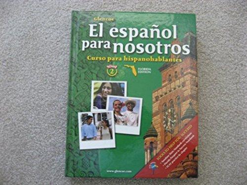 Book El Espanol Para Nosotros Curso Para Hispanohablantes - Nivel 2 - Florida Edition free