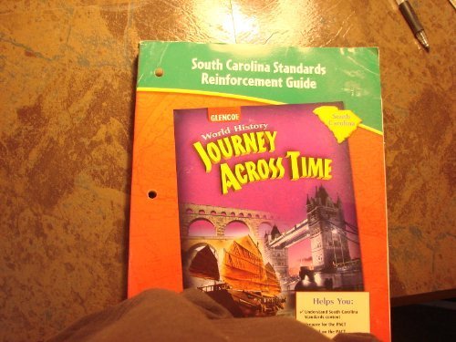 Book South Carolina Standards Reinforcement Guide / World History Journey Across Time/student Workbook free