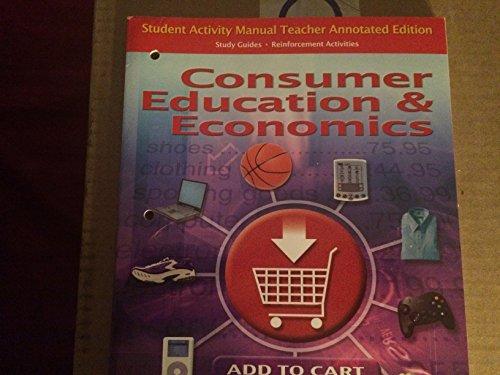 Book Consumer Education & Economics- Student Activity Manual Teacher Annotated Edition free