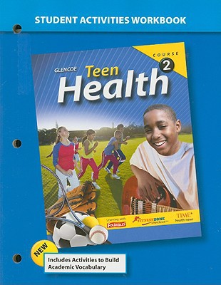 Book Teen Health, Course 2, Student Activities Workbook free
