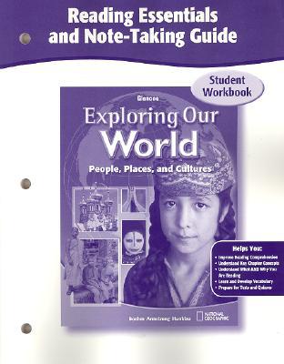 Book Exploring Our World, Reading Essentials and Note-Taking Guide Workbook (THE WORLD & ITS PEOPLE EASTERN) free