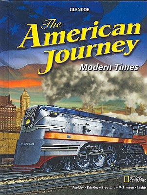 Book The American Journey: Modern Times, Student Edition (THE AMERICAN JOURNEY (SURVEY)) free