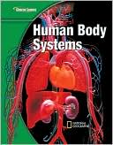 Book Glencoe Life iScience Modules: Human Body Systems, Grade 7, Student Edition (GLEN SCI: HUMAN BODY SYSTEMS) free