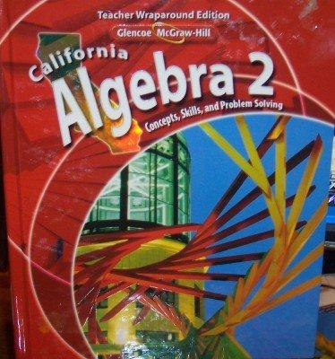 Book California Algebra 2: Concepts, Skills, and Problem Solving (Teacher Wraparound Edition) by Holliday (2008-05-03) free