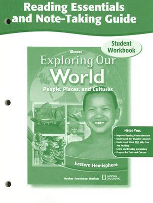 Book Exploring Our World: Eastern Hemisphere, Reading Essentials and Note-Taking Guide Workbook (THE WORLD & ITS PEOPLE EASTERN) free