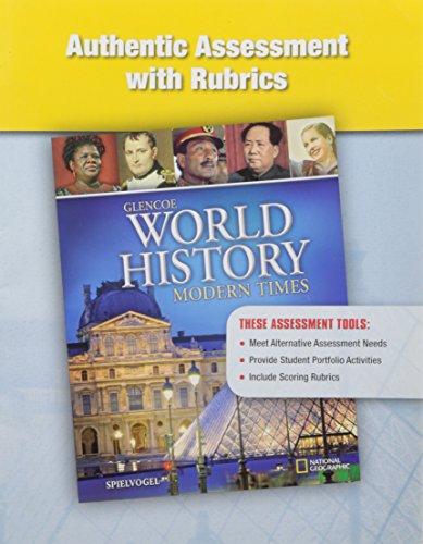Book Authentic Assessment with Rubrics (Glencoe World History, Modern Times) free