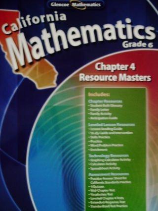 Book Grade 6 Chapter 4 Resource Masters (california Mathematics Grade 6) free
