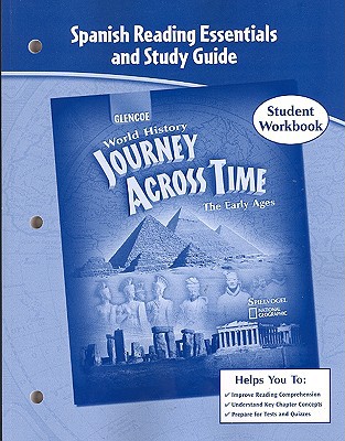 Book Journey Across Time, Early Ages, Spanish Reading Essentials and Study Guide (MS WH JAT FULL SURVEY) (Spanish Edition) free