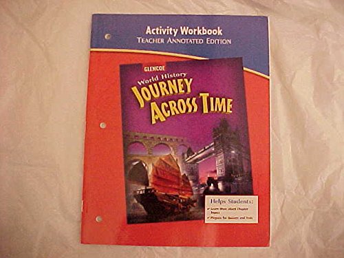Book Activity Workbook, Teacher Annotated Edition, For Glencoe World History Journey Across Time free