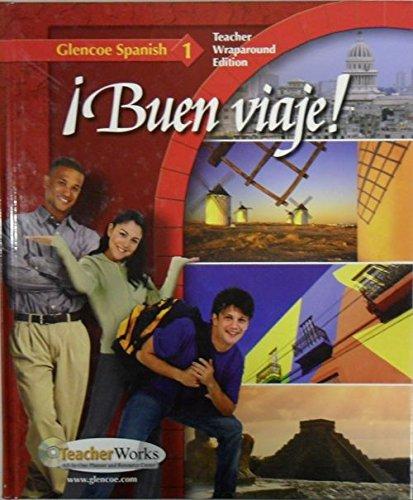 Book Buen Viaje, Glencoe Spanish 1, Teacher Wraparound Edition free