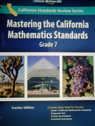 Book California Mathematics Grade 7 Teacher Edition Mastering The California Mathematics Standards Grade free