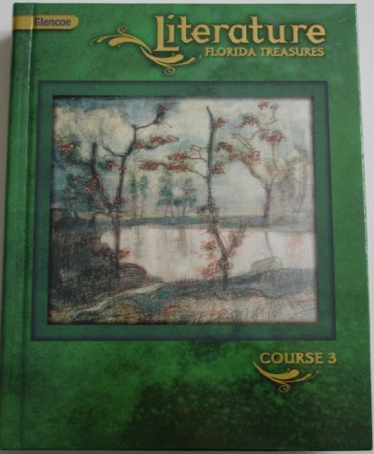 Book Glencoe Literature Florida Treasures Course 3 (Course 3) free