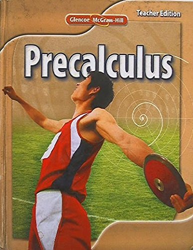 Book Glencoe Precalculus, Teacher Edition, 9780078802744, 0078802741, Copyright 2011 free
