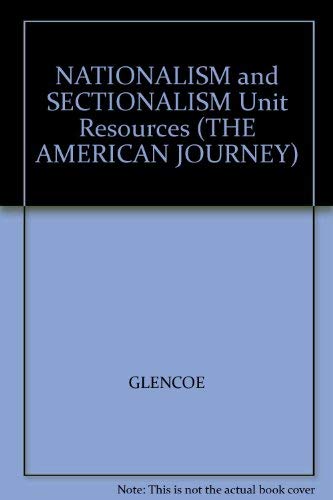 Book NATIONALISM and SECTIONALISM Unit Resources (THE AMERICAN JOURNEY) free