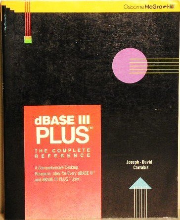 Book DBase III Plus: The Complete Reference free