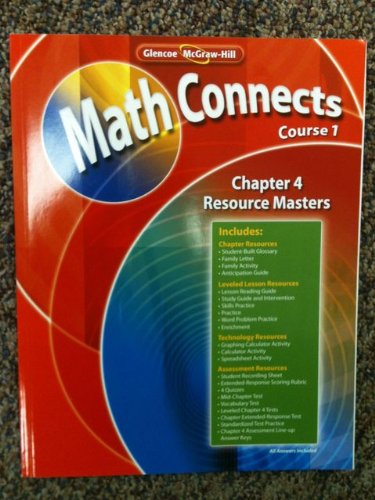 Book Glencoe McGraw-Hill Math Connects Course 1, Chapter 4 Resource Masters ISBN 9780078810220 free