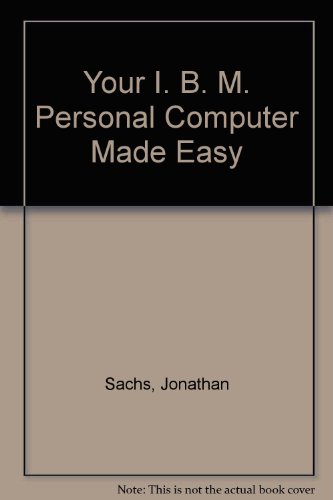 Book Your Ibm Pc Made Easy free