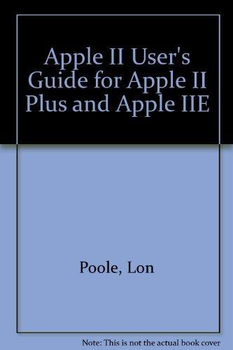 Book Apple II User's Guide/for Apple II Plus and Apple IIE free