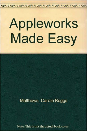 Book Appleworks Made Easy free