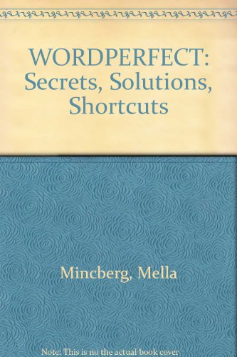 Book Wordperfect: Secrets, Solutions, Shortcuts free