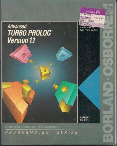 Book Advanced Turbo Prolog, Version 1.1 (borland-osborne/mcgraw-hill Programming Series) free
