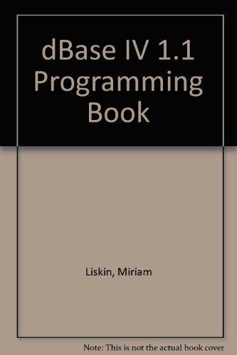 Book Liskin's dBASE IV 1.1. Programming Book free