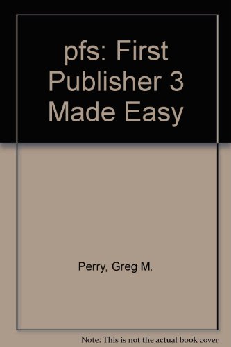 Book Pfs: First Publisher 3 Made Easy free