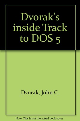 Book Dvorak's Inside Track to DOS and PC Performance/Book and Disk free