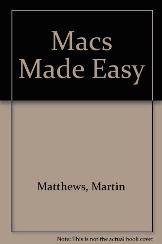 Book The Mac Made Easy/Covers All Macintosh Models & System 7 free