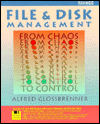 Book File and Disk Management: From Chaos to Control/Book and Disk free Book File and Disk Management: From Chaos to Control/Book and Disk free