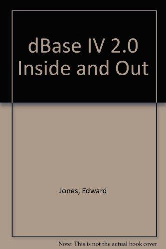 Book dBASE IV 2. 0 inside &amp; out free