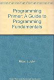 Book The Programming Primer: A Guide to Programming Fundamentals free