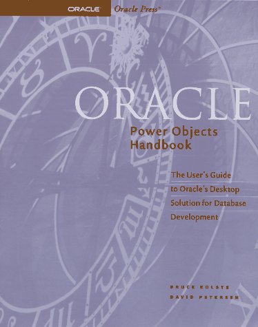 Book Oracle Power Objects Handbook/the User's Guide to Oracle's Desktop Solution for Database Development (Oracle Series) free