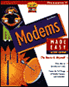 Book Modems Made Easy: The Basics and Beyond! free