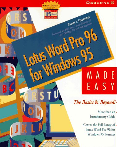 Book Lotus Word Pro 96 For Windows 3.1 Made Easy: The Basics & Beyond! (made Easy Series) free