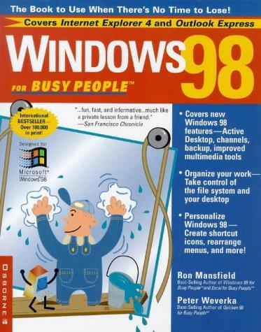 Book Windows 98 For Busy People: The Book To Use When There's No Time To Lose! free