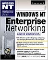 Book Windows Nt Enterprise Networking (Windows Nt Professional Library) free