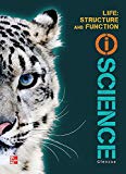 Book Glencoe Life iScience Module F: Structure and Function, Grade 7, Student Edition (GLEN SCI: LIFE'S STRUC & FUN) free