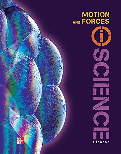 Book Glencoe Physical iScience Module K: Motion & Forces, Grade 8, Student Edition (GLEN SCI: MOTION, FORCES, ENER) free