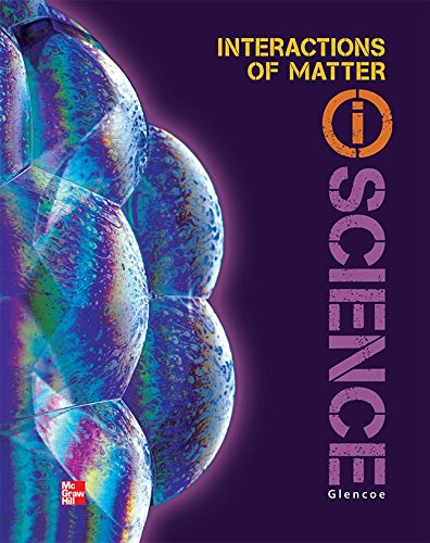 Book Glencoe Physical iScience Module N: Interactions of Matter, Grade 8, Student Edition (GLEN SCI: ELECTRICITY/MAGNETIS) free