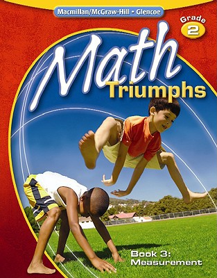Book Math Triumphs, Grade 2, Student Study Guide, Book 3: Measurement (MATH INTRVENTION K-5 (TRIUMPHS)) free