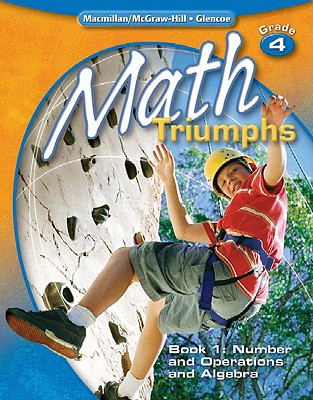 Book Math Triumphs, Grade 4, Student Study Guide, Book 1: Number and Operations and Algebra (MATH INTRVENTION K-5 (TRIUMPHS)) free